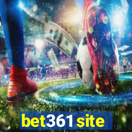 bet361 site